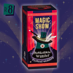 Magic Show Nr. 8- Physicalische Wunder