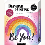 Diamond Painting - Be you!